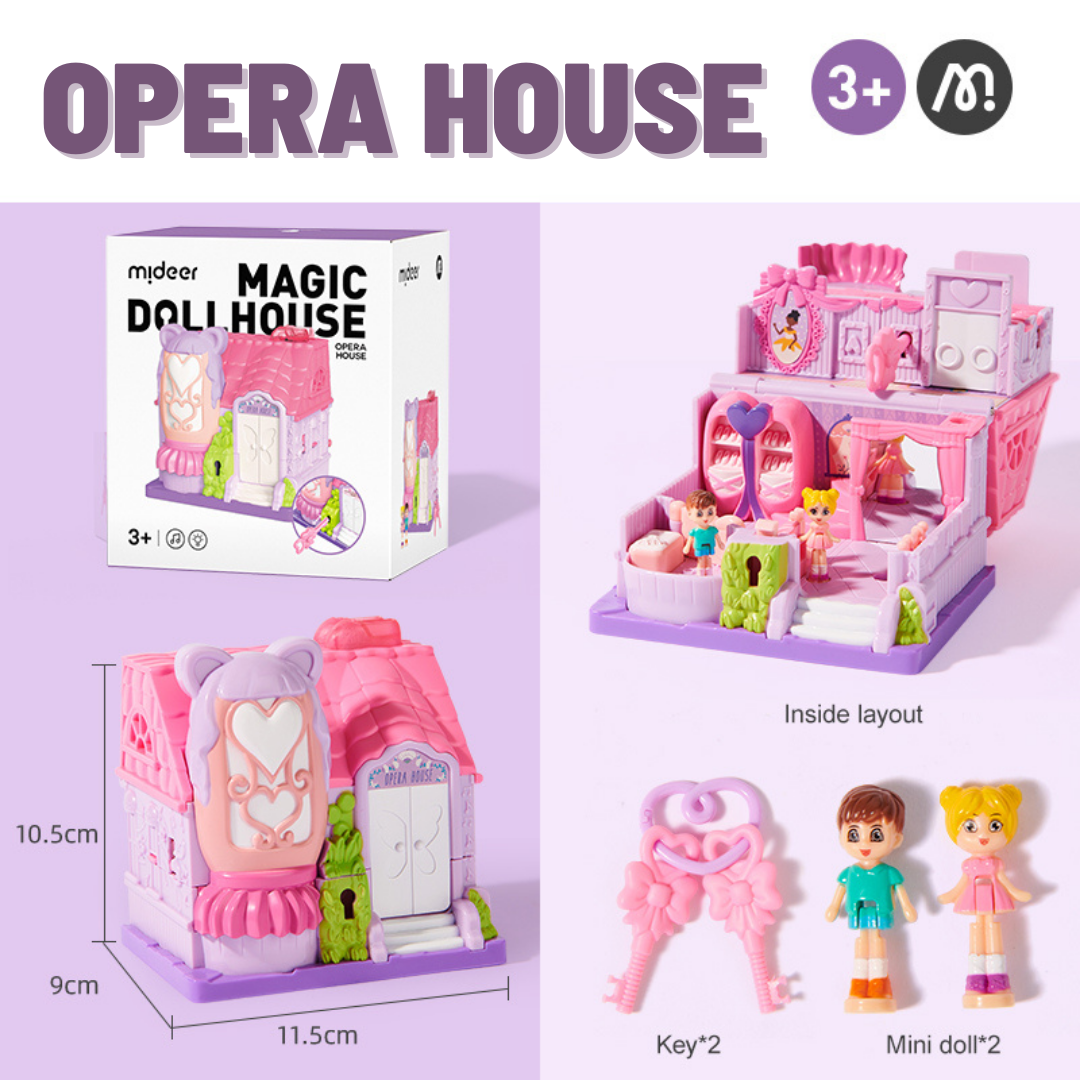 Magic Doll House - Opera House